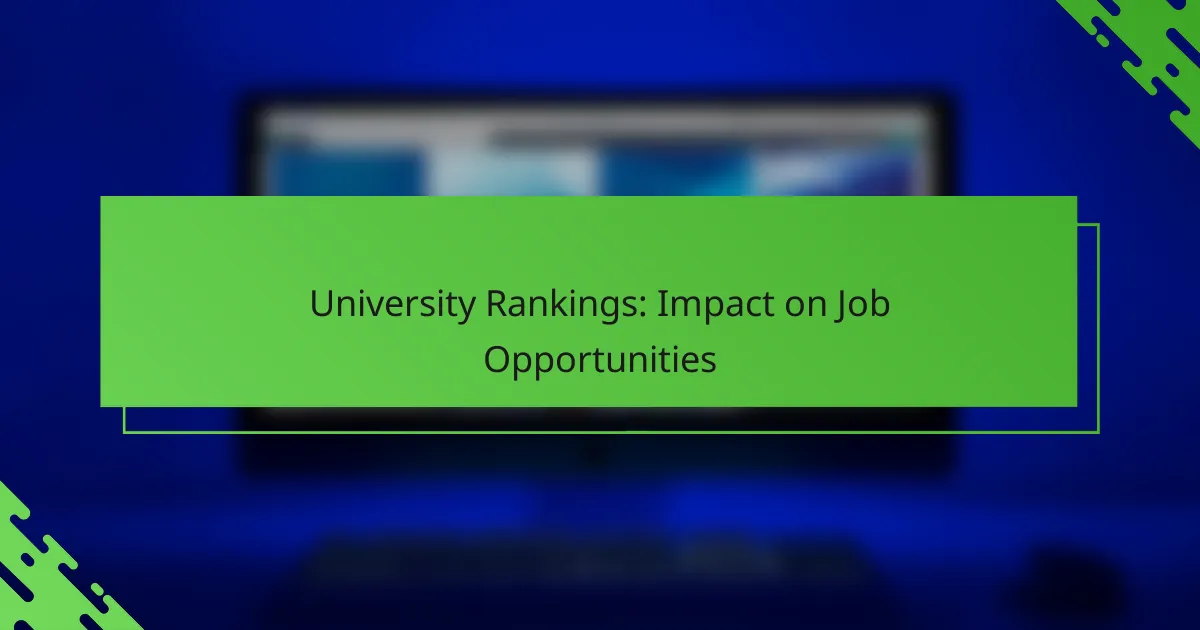 University Rankings: Impact on Job Opportunities